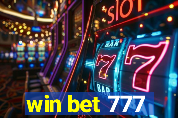 win bet 777